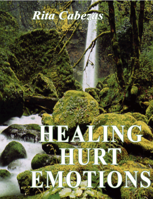 Healing Hurt Emotions