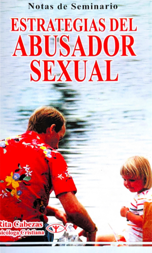 SP 16 - Estrategias del Abusador Sexual